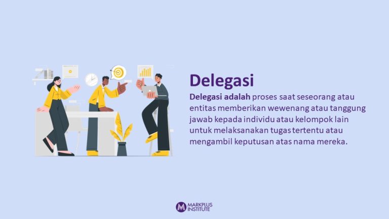 Delegasi merupakan salah satu hal yang harus dipelajari dalam dunia kerja.